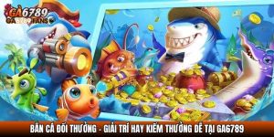 ban ca doi thuong
